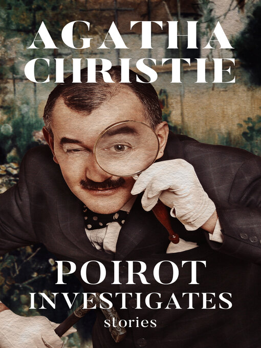 Title details for Poirot Investigates by Agatha Christie - Available